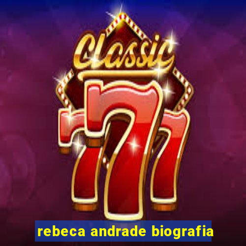 rebeca andrade biografia